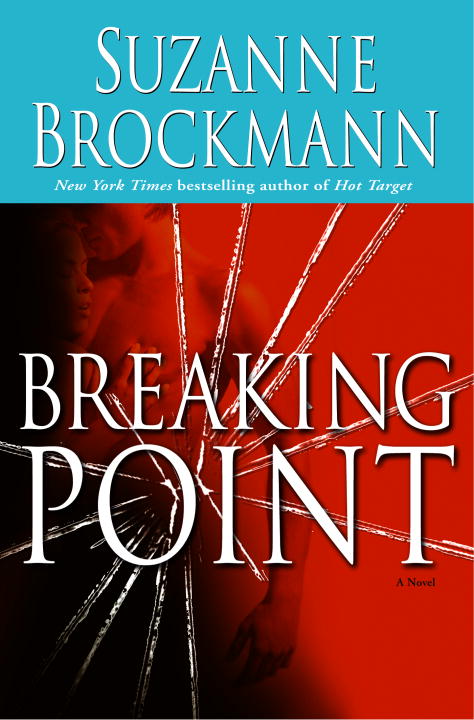 Suzanne Brockmann/Breaking Point@Troubleshooters, Book 9